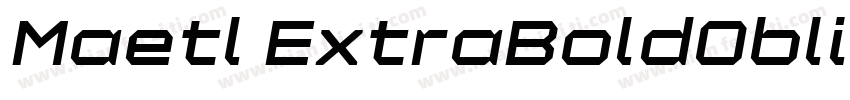 Maetl ExtraBoldOblique字体转换